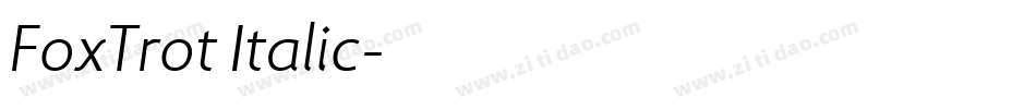 FoxTrot Italic字体转换